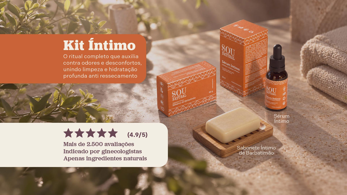 Conheça o Kit Íntimo Sou Natural
